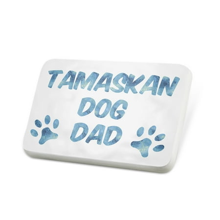 Porcelein Pin Dog & Cat Dad Tamaskan Dog Lapel Badge – NEONBLOND