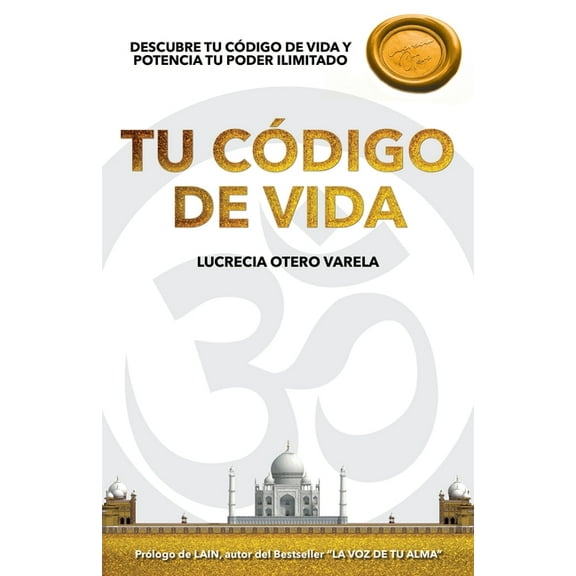 Descubre Tu Codigo de Vida Y Potencia Tu Poder Ilimitado (Paperback)