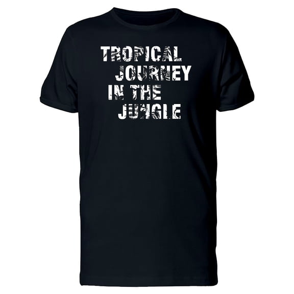 Tropical Journey In The Jungle T-Shirt Men -Image by Shutterstock, Male Large