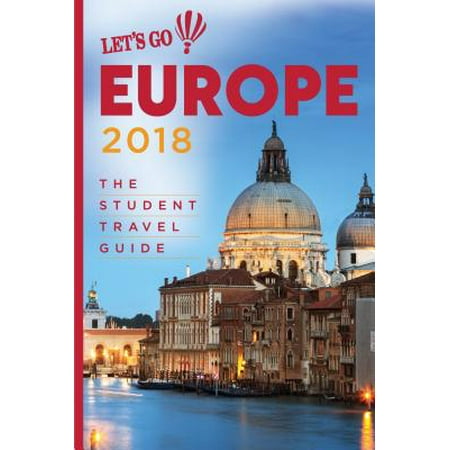 - Let's Go Europe 2018 : The Student Travel Guide - Paperback