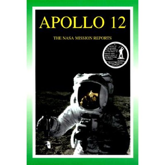Pre-Owned NASA Mission Reports: Apollo 12: The NASA Mission Reports Vol 1: Apogee Books Space Series 7 (Other)