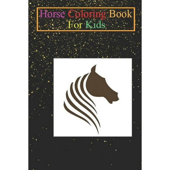Horse Coloring Book For Kids : Horse logo for Red Bubble Animal Coloring Book - For Kids Aged 3-8 (Fun Activities Books) (Paperback)
