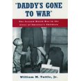 thumbnail image 1 of Pre-Owned Daddy's Gone to War: The Second World War in the Lives of America's Children (Paperback) 0195096495 9780195096491, 1 of 1