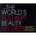 thumbnail image 1 of Pre-Owned The World's Best-Kept Beauty Secrets: What Really Works in Beauty, Diet & Fashion (Paperback) 1570711429 9781570711428, 1 of 1