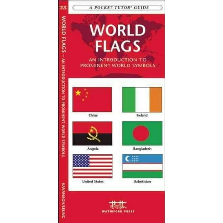 World Flags: An Introduction to Prominent World Symbols