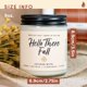 thumbnail image 4 of Cera de soja aromática Candle WAX & WIT Hello Fall, 255 ml, 4 of 7