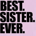thumbnail image 3 of CafePress - Best Sister Ever - Women's Nightshirt, 3 of 4