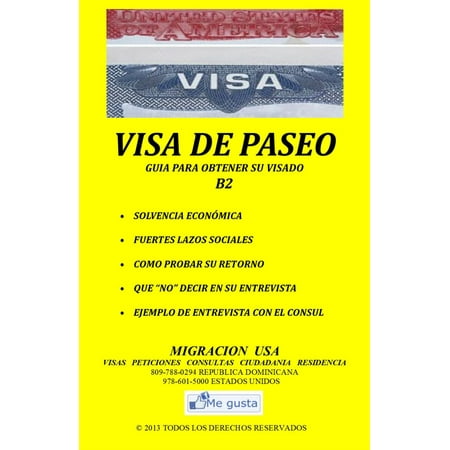 Visa de Paseo: Manual de Preparacion para la Entrevista - (Best Places To Go Visit In Usa)