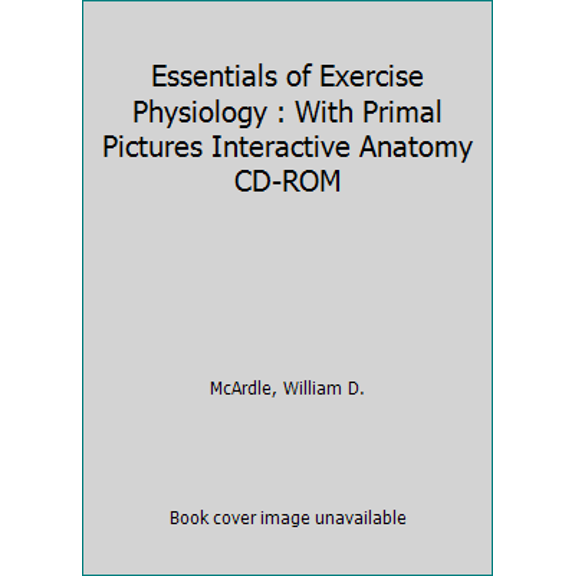 Pre-Owned Essentials Of Exercise Physiology And Student Study Guide And Workbook For Essentials Of Exercise Physiology (Paperback) 078175271X 9780781752718