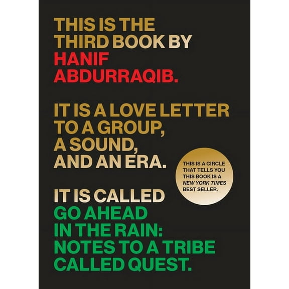American Music Go Ahead in the Rain: Notes to a Tribe Called Quest, (Paperback)