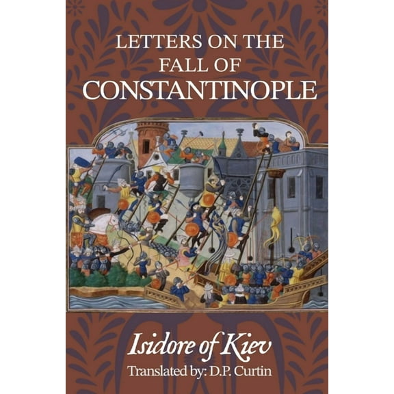 Letters on the Fall of Constantinople, (Paperback)