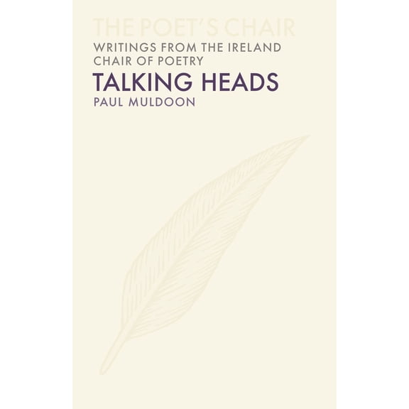 The Poet's Chair: Writings from the Talking Heads, (Hardcover)