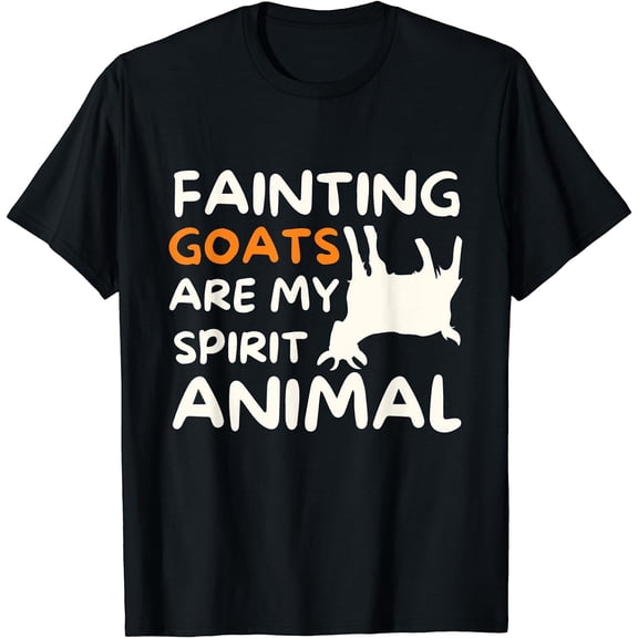 Fainting Goats Are My Spirit Animal - Funny Goat Lover T-Shirt