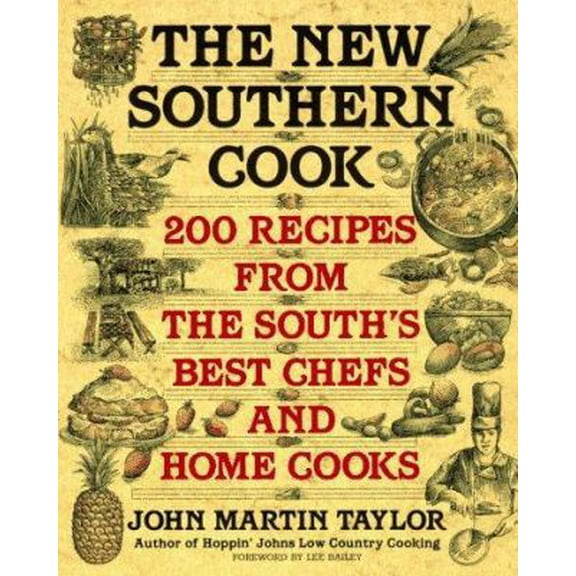 Pre-Owned The New Southern Cook: 200 Recipes from the South's Best Chefs and Home Cooks (Paperback) 0553378066 9780553378061