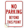 thumbnail image 1 of No Parking Beyond This Point Sign, 10x7 Vinyl Sticker, 1 of 1