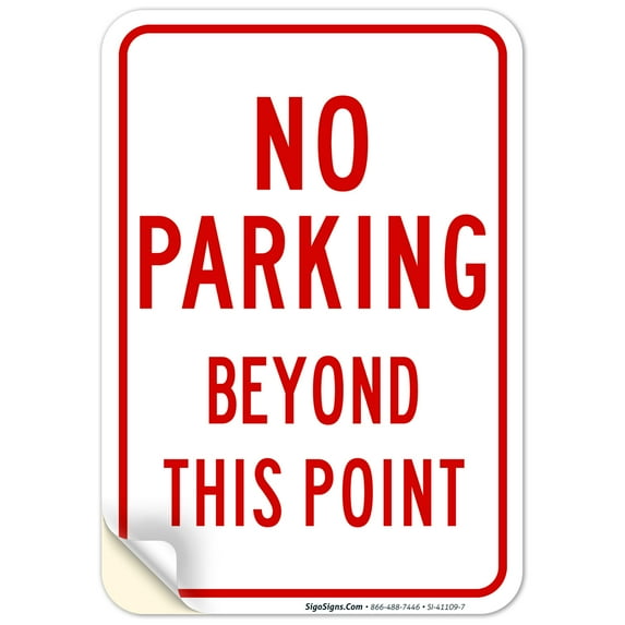 No Parking Beyond This Point Sign, 10x7 Vinyl Sticker