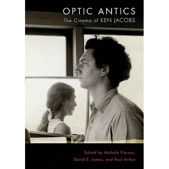 Optic Antics : le Cinéma de Ken Jacobs