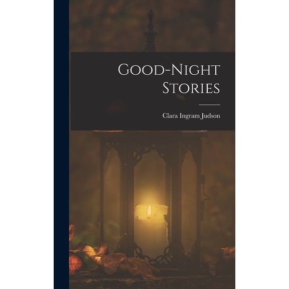 Good-Night Stories, (Hardcover)