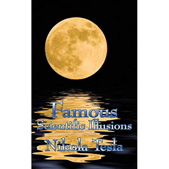 Famous Scientific Illusions (Hardcover)