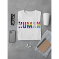 thumbnail image 3 of Colorful Human Slogan Men T-Shirt, Male Small, 3 of 4
