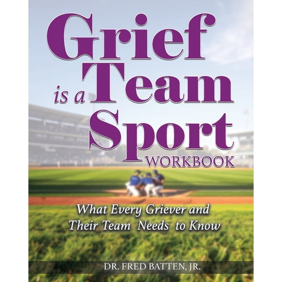 Grief is a Team Sport Workbook, (Paperback)