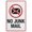 Warning Sign 1, variant on No Junk Mail Sign Outdoor Signs Aluminum 12X8 Inch Uv Ink Printed For House And Business