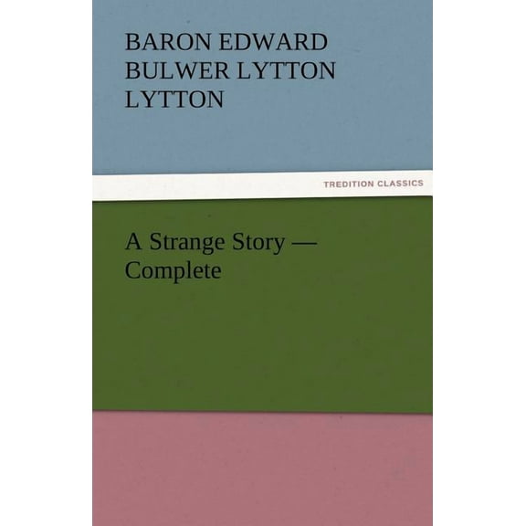 A Strange Story - Complete (Paperback)