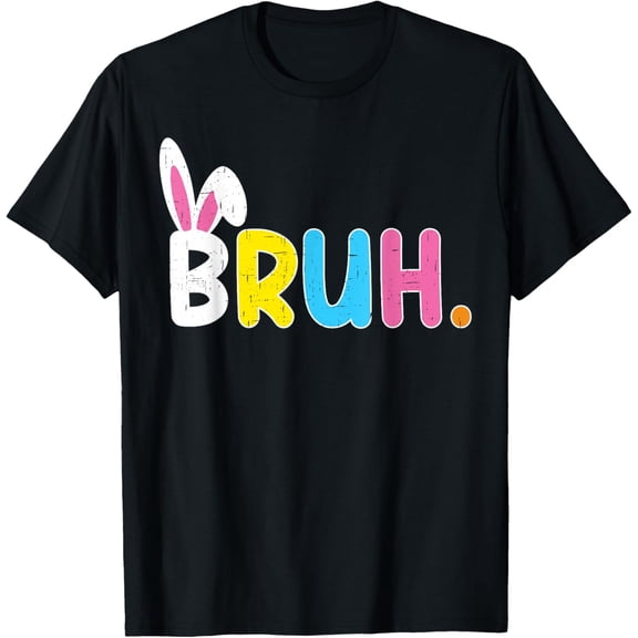 Bruh Meme Easter Day Funny Bunny Eggs Vintage Gifts T-shirt