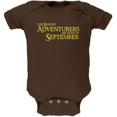 

Brave Adventurers are Born in September Soft Baby One Piece Brown 3-6 M