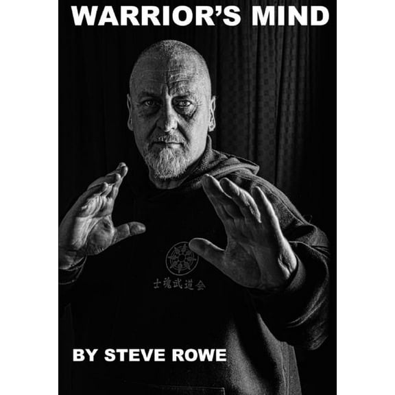 Warriors Mind: Poems and Songs of the Warrior, (Paperback)