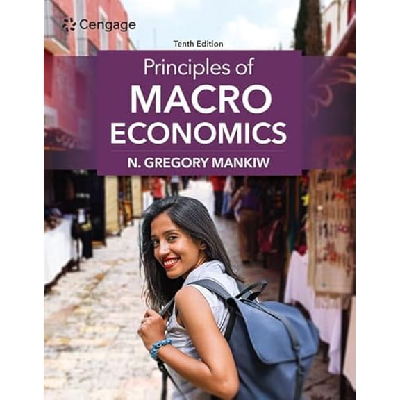 Pre-Owned Principles of Macroeconomics, 9780357722961, 0357722965, Paperback, 10 edition