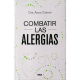 thumbnail image 1 of Libro Combatir Las Alergias Tapa Blanda, Autor Anna Cistero Bahima, Editorial Rba, 1 of 1