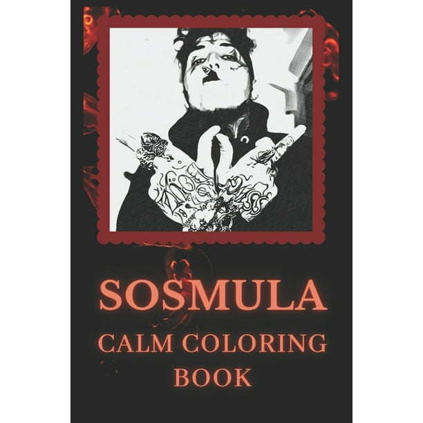 Download Calm Coloring Book Art Inspired By A Famous Hip Hop Star Sosmula Paperback Walmart Com Walmart Com