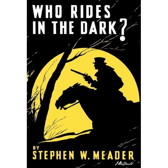 Who Rides In The Dark?, (Hardcover)