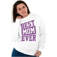 thumbnail image 3 of Best Mom Ever Cute Mothers Day Love Women Plus Size Crewneck Sweatshirt Brisco Brands 5X, 3 of 5