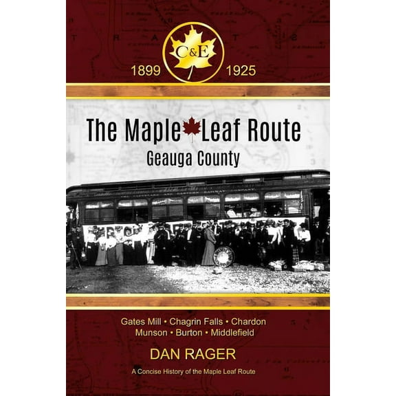 The Maple Leaf Route (Paperback)