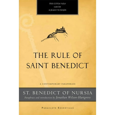 Rule Satin - The Rule of Saint Benedict : A Contemporary Paraphrase