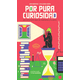 thumbnail image 1 of POR PURA CURIOSIDAD SM DE EDICIONES Papel, 1 of 2