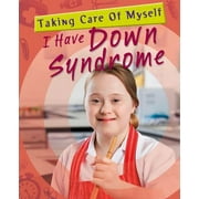 I Have Down Syndrome, Used [Library Binding]