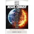 thumbnail image 1 of Pre-Owned Undeniable Biblical Proof Jesus Christ Will Return to Planet Earth Exactly 2,000 Years After the Year of His Death (Paperback) 1936107449 9781936107445, 1 of 1