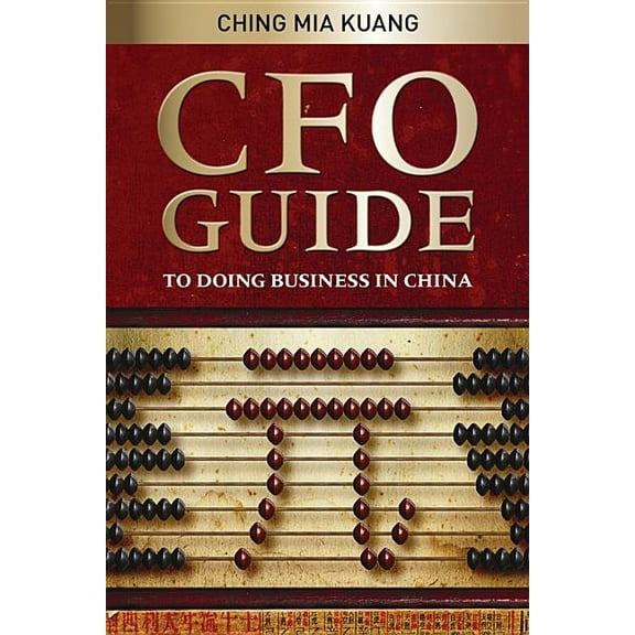CFO Guide to Doing Business in, (Paperback)