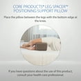 thumbnail image 5 of Core Products Leg Spacer Foam Orthopedic Knee Support Cushion, Petite Size, Removable Cover Included, 5 of 5