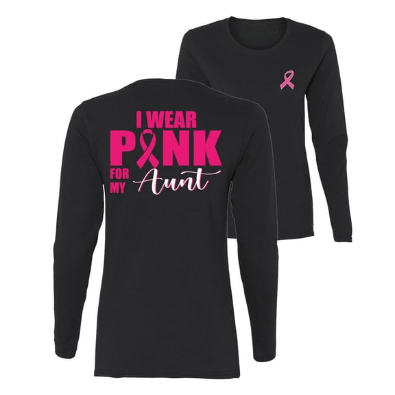 Wild Bobby Breast Cancer Awareness I Wear Pink for My Aunt Front and Back Women Long Sleeve Tee, Black, Small