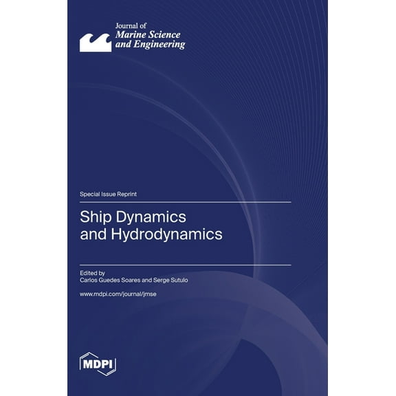 Ship Dynamics and Hydrodynamics, (Hardcover)