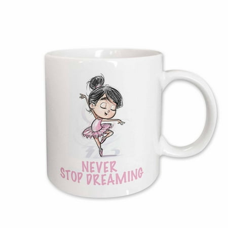 3dRose Pili Ballerina with Pink Tutu and Never Stop Dreaming - Ceramic Mug, 11-ounce