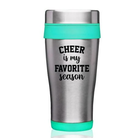 

16oz Insulated Stainless Steel Travel Mug Coffee Mug Tumbler Cheer Is My Favorite Season Cheerleader Gift Cheer Mom (Teal)