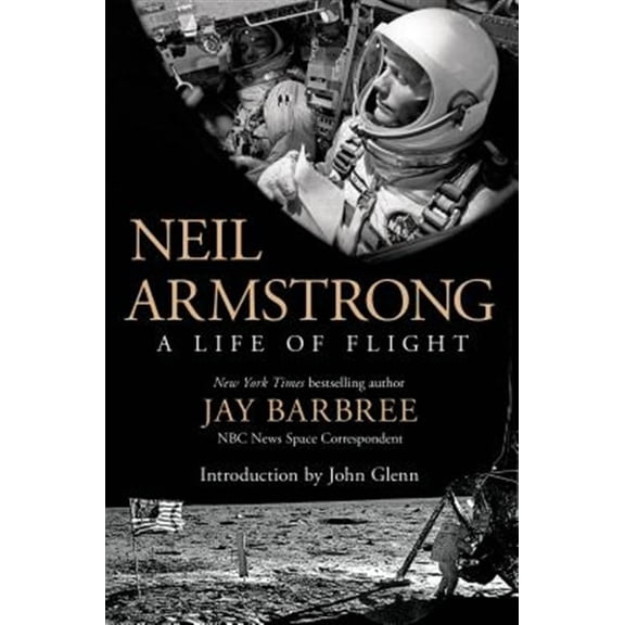 Pre-Owned Neil Armstrong: A Life of Flight (Paperback) 1250040728 9781250040725