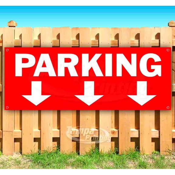 Parking Down 13 oz Vinyl Banner With Metal Grommets