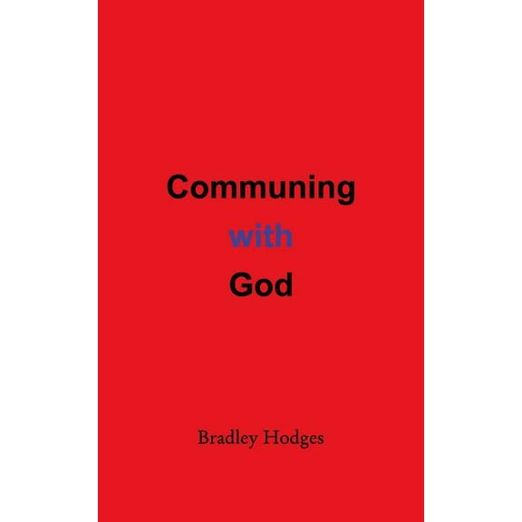 Communing with God, (Paperback)