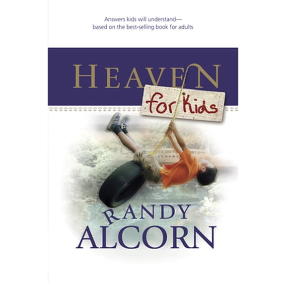 Pre-Owned Heaven for Kids (Paperback) 1414310404 9781414310404